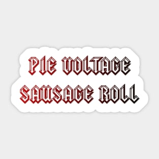 Pie Voltage Sausage Roll Sticker